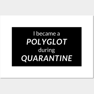 Polyglot in Quaratine Lockdown Posters and Art